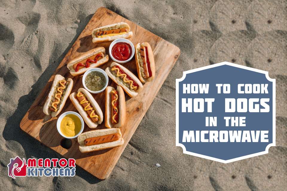 How to Cook Hot Dogs in Microwave